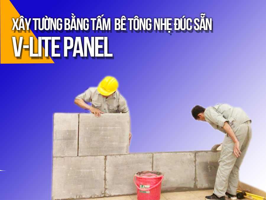 Video thi công xây tường bằng tấm panel bê tông nhẹ đúc sẵn V-lite panel